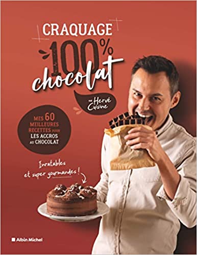 livre hervé cuisine craquage chocolat